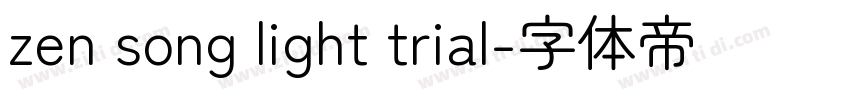 zen song light trial字体转换